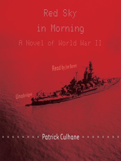 Title details for Red Sky in Morning by Patrick Culhane - Available